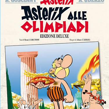 La riedizione del classico del fumetto. Le Olimpiadi chiamano,. Asterix è sempre pronto: anche dopo 65 anni